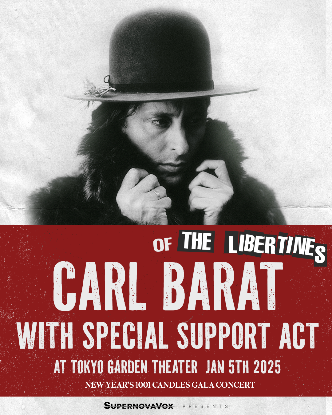 SUPERNOVAVOX presents New Years 1001 candles GALA concert CARL BARAT with SPECIAL SUPPORT ACT